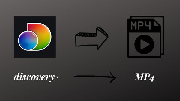 download discovery+ video in mp4 format