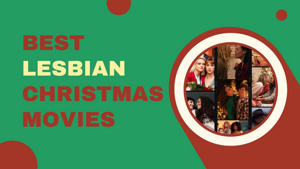 Best Lesbian Christmas Movies